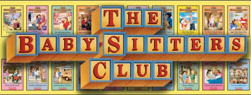 The Baby-Sitter’s Club: Kristy’s Great Idea by Ann M. Martin