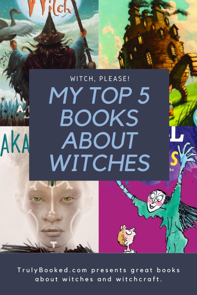 Witch Please Top 5 books about witches