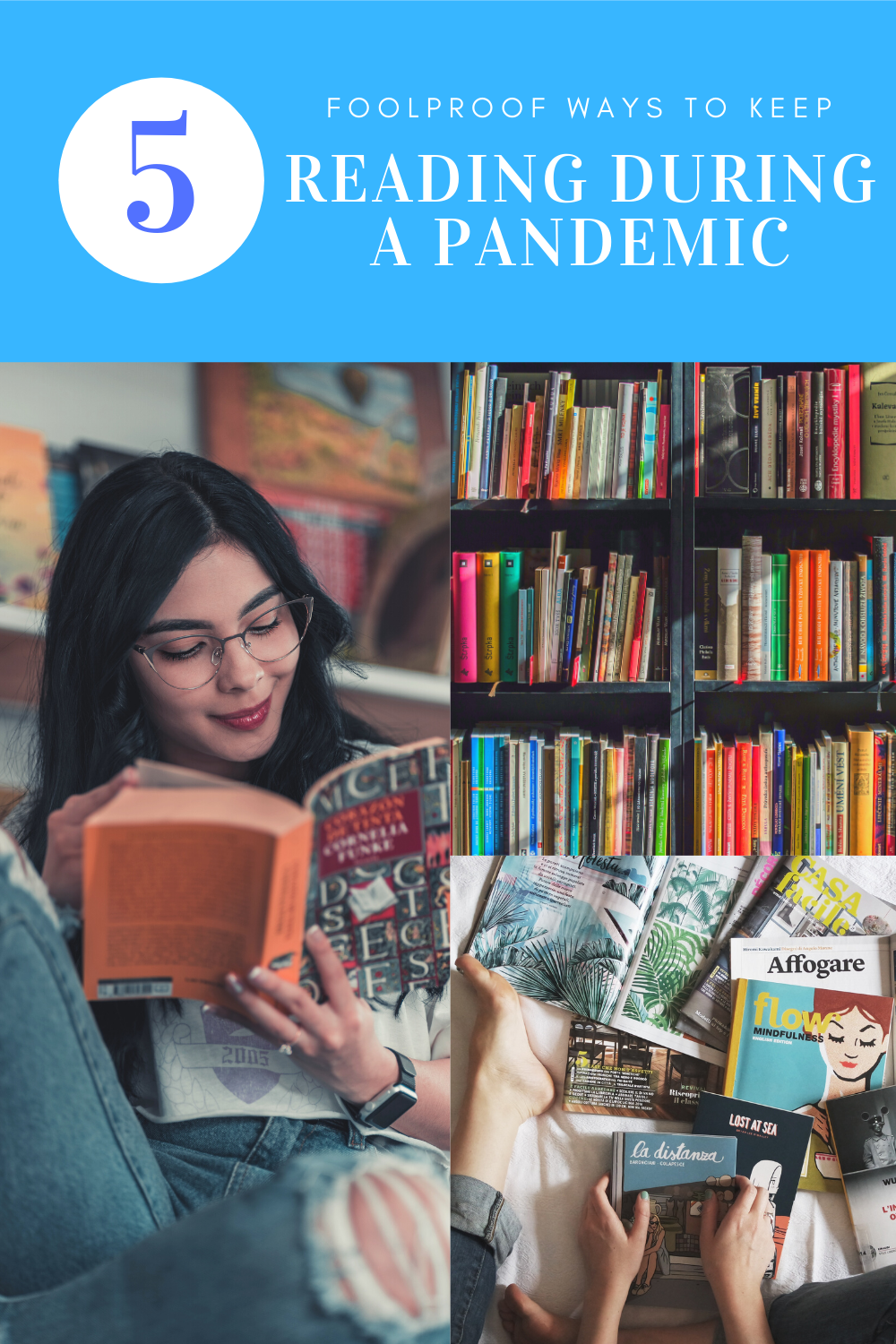 5 Foolproof Ways to Keep Reading During a Pandemic